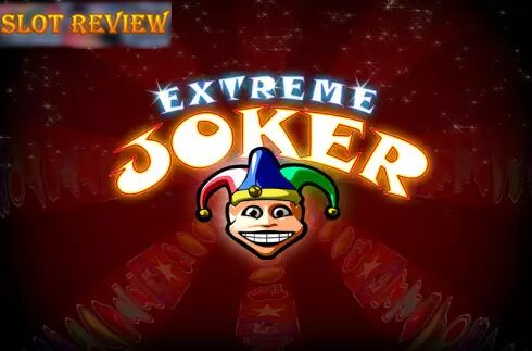 Extreme Joker Slot Review